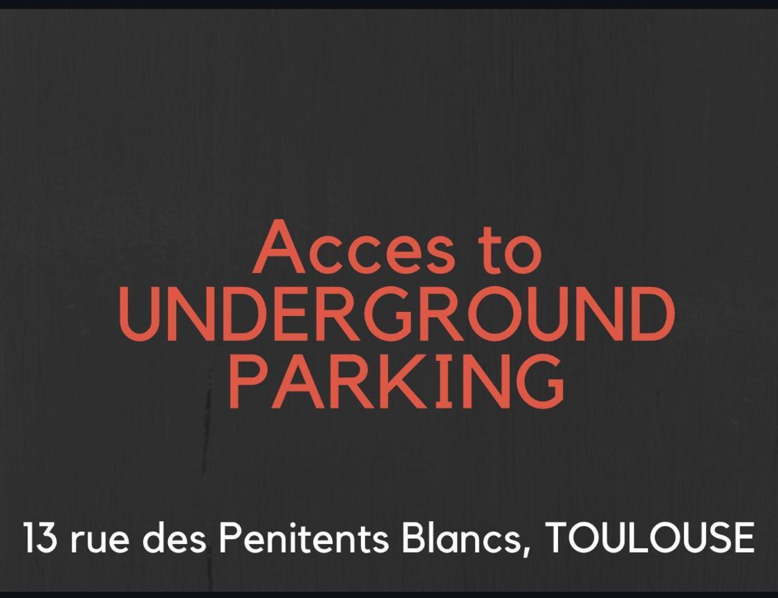 Hyper-Centre Historique Avec Possibilite De Reservation Parking Toulouse Luaran gambar